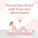 period pain relief Exercises